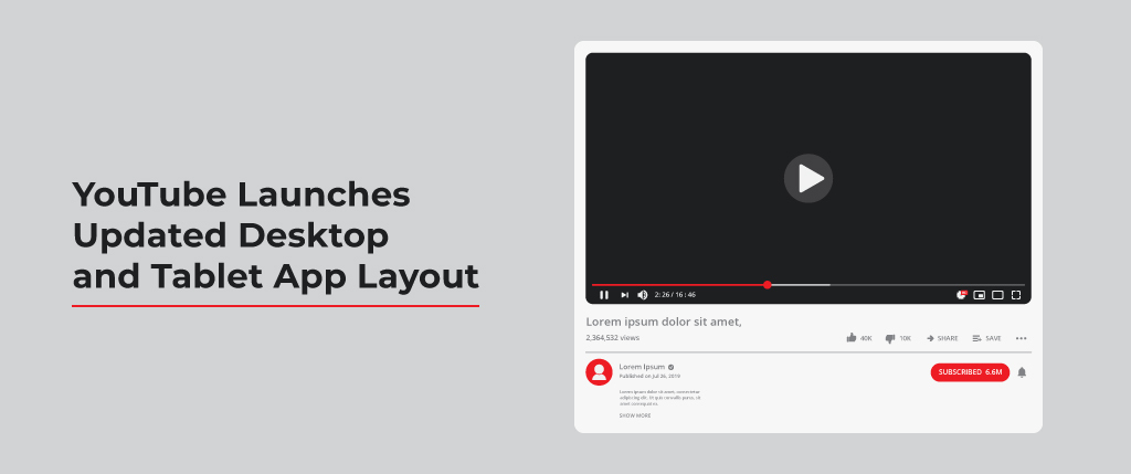 YouTube brings homepage, a design that brings more features to the viewing experience on Home to help you find the next great video to watch.

The new design will roll out across desktops and YouTube apps on Android and iOS tablets, and will be available to everyone soon.